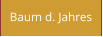 Baum d. Jahres